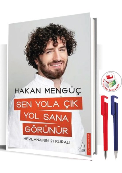 Sen Yola Çık Yol Sana Görünür: Mevlana'nın 21 Kuralı + Maje Kalem