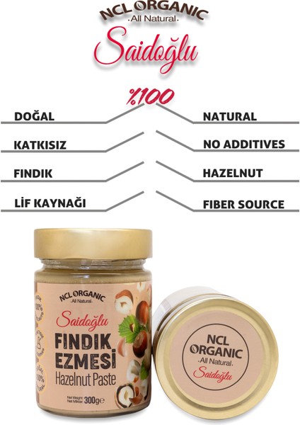 Nclorganıc Saidoğlu Hazelnut Paste %100 Katkısız Şekersiz 300GR x 3 Adet / Hazelnut Paste %100 Natural No Additives No Sugar 300GR x 3