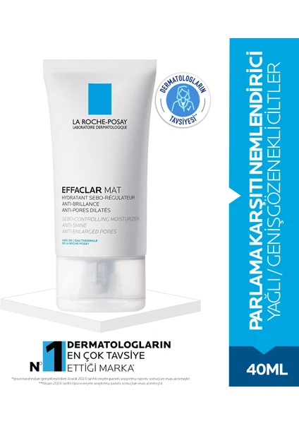 La Roche-Posay Yağlı ve Geniş Gözenekli Ciltler İçin Effaclar Mat Parlama Karşıtı Nemlendirici Krem 40ML