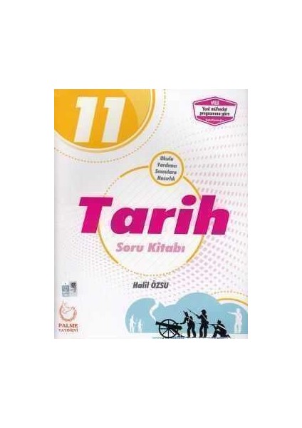 11. Sınıf Tarih Soru Kitabı Palme Yayınevi