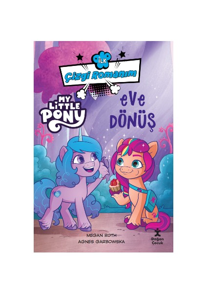 My Lıttle Pony-Eve Dönüş