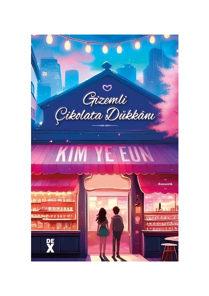 Gizemli Çikolata Dükkânı - Kim Ye Eun