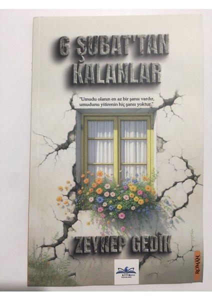 6 Şubat'tan Kalanlar – Zeynep Gedik