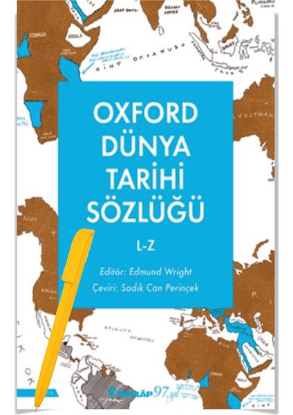 Oxford Dünya Tarihi Sözlüğü 1- A-K - 2- L-Z (Edmund Wright) 2 Kitap Set+Alfa Kalem