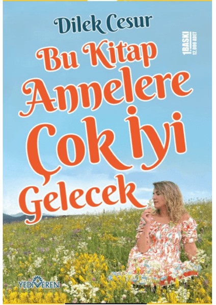 Dilek Cesur(Sabırlı Aileler Merhametli Çocuklar Yetiştirir+Bu Kitap Annelere Çok Iyi Gelecek)2 Kitap