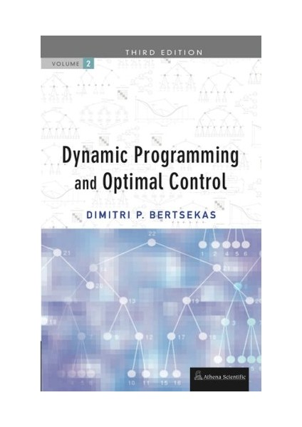 Dynamic Programming And Optimal Control, Vol. 2 - 3e