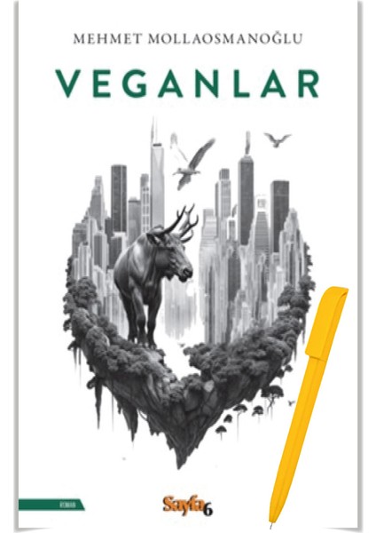 Veganlar - Mehmet Mollaosmanoğlu + Alfa Kalem