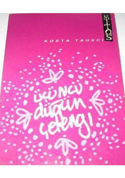 Üçüncü Düğün Çelengi - Kosta Tahsci