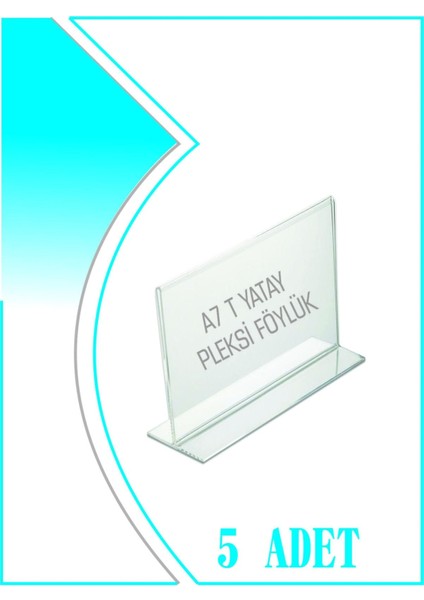 T Tipi A7 Kağıdı Boyutlu Yatay Pleksi Föylük 5 Adet