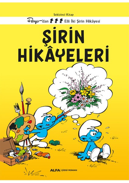 Şirin Hikâyeleri - Peyo