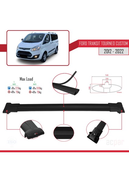 Ford Transit Tourneo - Custom 2012-2023 Arası ile Uyumlu Fly Model Ara Atkı Tavan Barı Siyah 3 Adet Bar