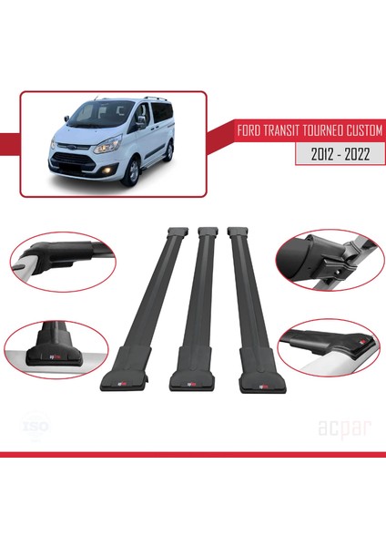 Ford Transit Tourneo - Custom 2012-2023 Arası ile Uyumlu Fly Model Ara Atkı Tavan Barı Siyah 3 Adet Bar