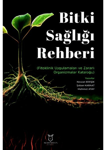 Bitki Sağlığı Rehberi - Nevzat Birişik