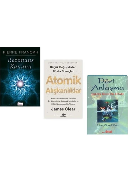 Rezonans Kanunu - Atomik Alışkanlıklar - Dört Anlaşma 3 Kitap