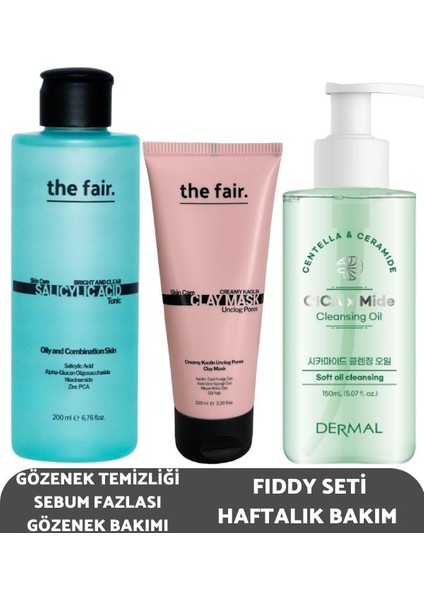 The Fair. Temizliği Sebum Fazlası BakımıFiddy Seti Haftalık Bakım