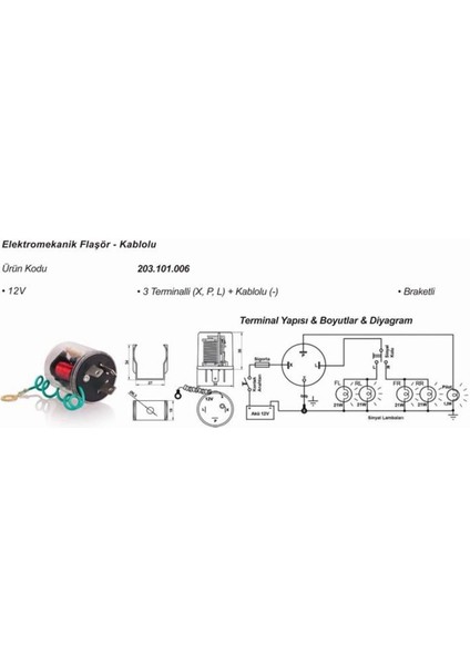 12V Flaşör Kablolu 3 Terminal x P L Braketli 81255090028 203101006 Elo