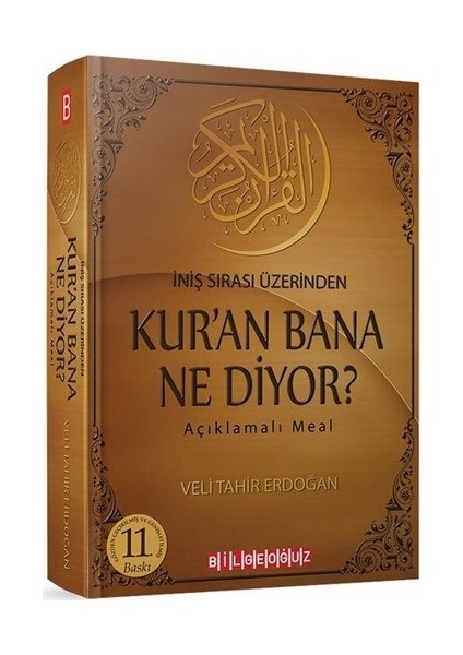 Kur'An Bana Ne Diyor ? ( Açıklamalı Meal )