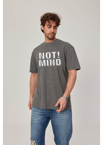 Not Mind Yazılı Gri Tshirt