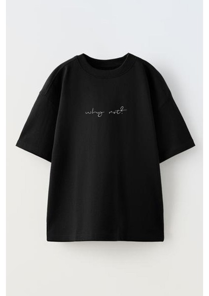 Siyah Oversize Pamuk Why Not Baskılı Örme T-Shirt