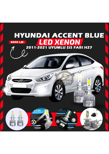 Hyundai Accent Blue 2011-2021 Sis Farı Uyumlu Şimşek Etkili LED Xenon Performance Series H27