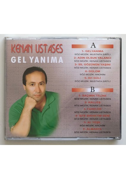 Kenan Ustases Gel Yanıma CD (Orjnal Dönem Baskı Cd)