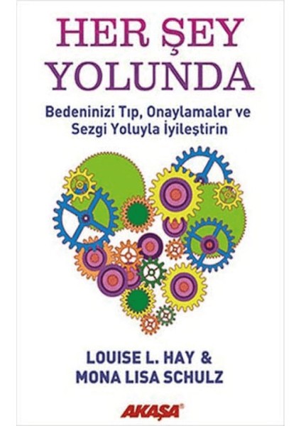 Her Şey Yolunda - Tüm Hastalıkların Zihinsel Nedenleri 2 Kitap - Louise L. Hay