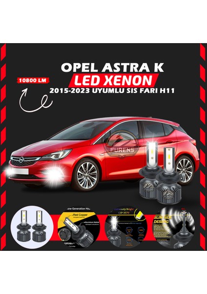 Opel Astra K 2015-2023 Sis Farı Uyumlu Şimşek Etkili LED Xenon Premium Series H11