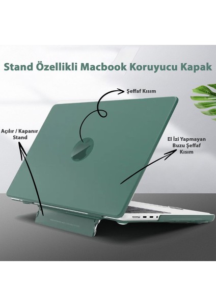 Macbook Pro 13 M1-M2 Çip A2251-A2289-A2338-A2159 Uyumlu Standlı Şeffaf Iz Bırakmayan Koruyucu Kapak