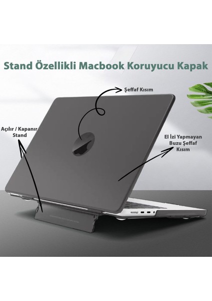 Macbook Air 13" 2020 M1 Çip A2337/A1932/A2179 Uyumlu Standlı Iz Önleyici Şeffaf Kılıf Koruyucu Kapak