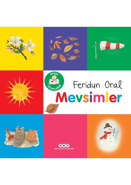 Minik Kitaplarım - Mevsimler - Feridun Oral