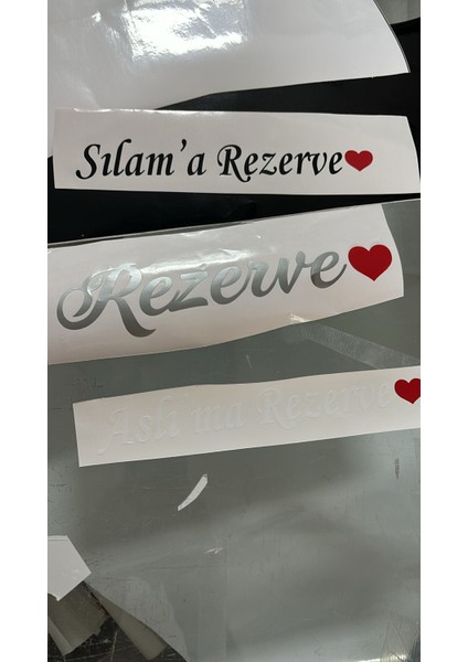 Araç Için Rezerve Yazısı 20X3 cm Sevdiklerinize Rezerve fiyatları