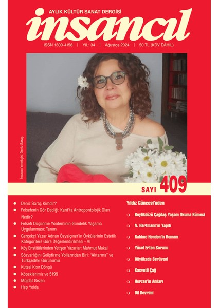 İnsancıl Aylık Kültür ve Sanat Dergisi 409. Sayı - Ağustos 2024