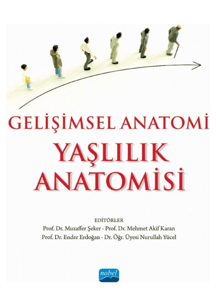 Gelişimsel Anatomi - Yaşlılık Anatomisi