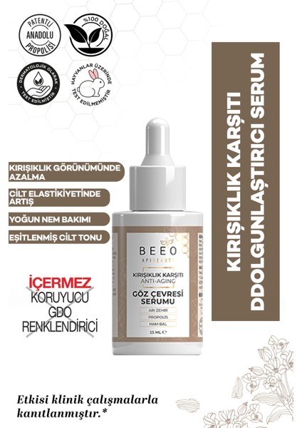 Bee' o  Apibeauty Arı Zehirli Propolisli Anti-Aging Göz Çevresi Bakım Serumu 15 ml