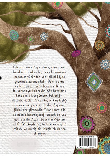 Dedemin Ağaçları ve O Yaz fiyatları