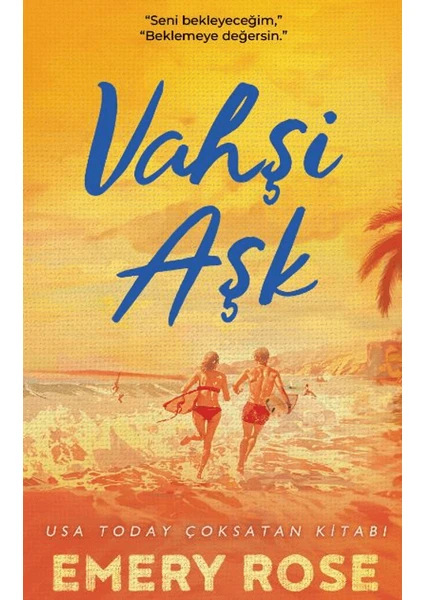 Vahşi Aşk - Emery Rose