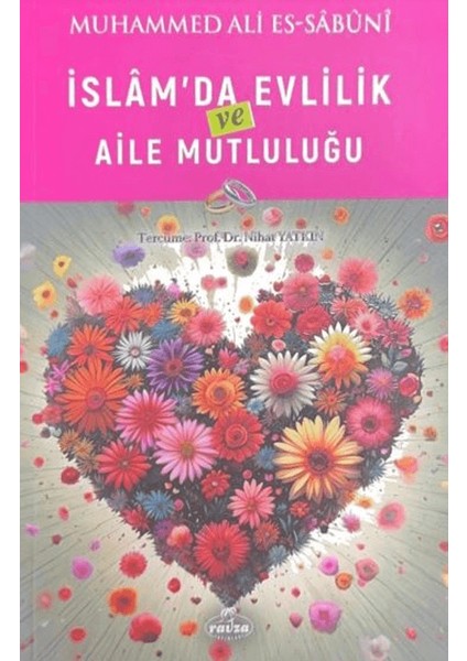 İslam’da Evlilik ve Aile Mutluluğu - Muhammed Ali Es-Sabuni
