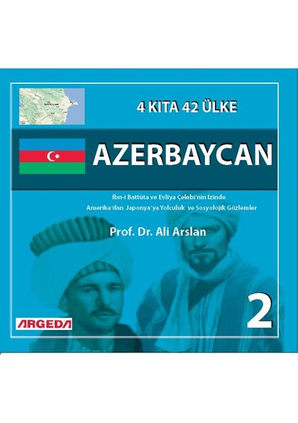 4 Kıta 42 Ülke Azerbaycan 2