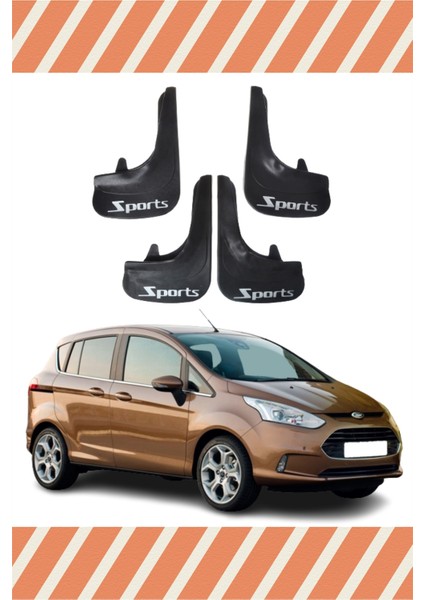 Ford B Max Sports Yazılı 4'Lü Tozluk Çamurluk Paçalık