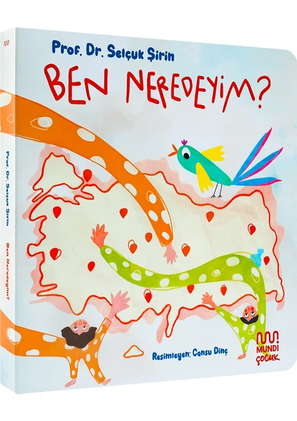 Ben Neredeyim? - Selçuk Şirin