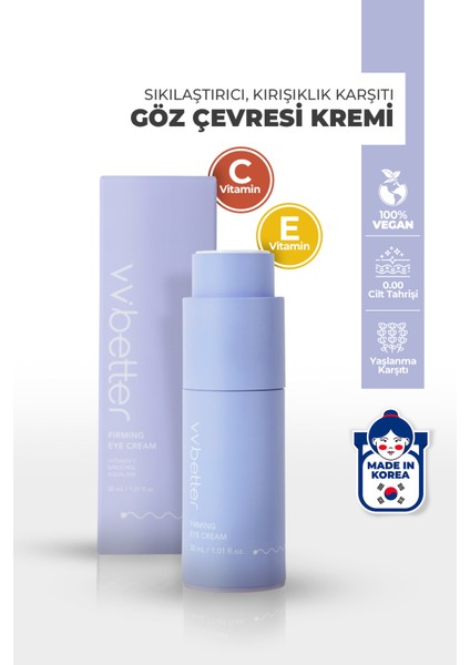 VV BETTER Firming Eye Cream - Nemlendiren Göz Kremi