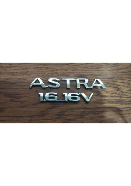 Astra 1.6_16V Bagaj Yazısı Arka Yazı Badges & Emblems Astra 1.6 16V