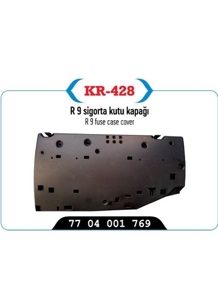 R9 Broadway R11 Flash Sigorta Kutu Kapağı 7704001769 NSKR-428