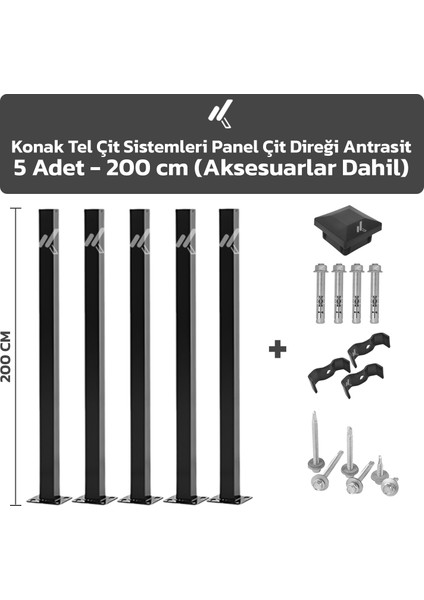 ÇİT SİSTEMLERİ 5 ADET PANEL ÇİT DİREĞİ 200 CM AKSESUARLAR DAHİL