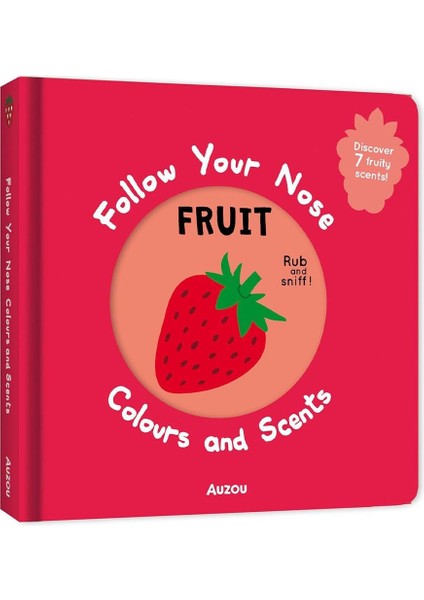 Follow Your Nose - Colours and Scents Fruit