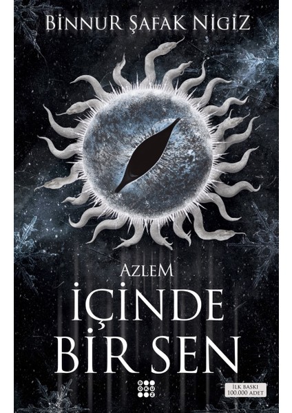 Içı̇nde Bı̇r Sen 4 - Azlem (Karton Kapak) - Binnur Şafak Nigiz