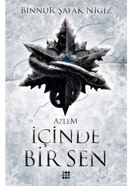 Içı̇nde Bı̇r Sen 4 - Azlem (Cı̇ltlı̇) - Binnur Şafak Nigiz