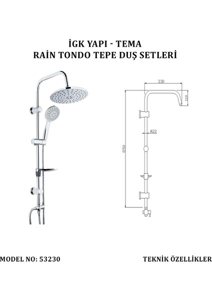 Igk Yapı - Tema Rain Tondo Tepe Duş Setleri (Model No: 53230)
