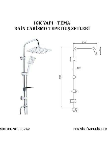 Igk Yapı - Tema Rain Carismo Tepe Duş Setleri (Model No: 53242)