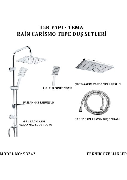 Igk Yapı - Tema Rain Carismo Tepe Duş Setleri (Model No: 53242)